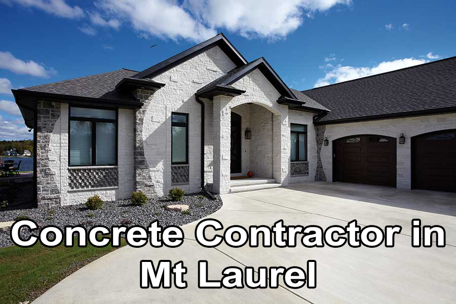 Concrete Contractor in Mt Laurel