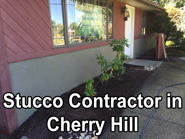 Stucco Contractor in Cherry Hill