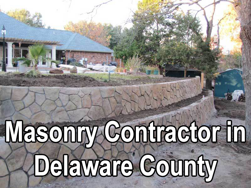 Masonry Contractor in Delaware County