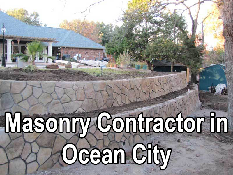 Masonry Contractor in Ocean City