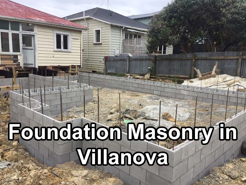Foundation Masonry in Villanova